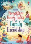 Forgotten Fairy Tales of Family and Friendship book cover